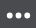 Three horizontal dots indicating an options menu.