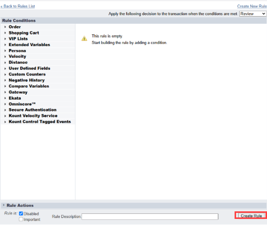 Screenshot that shows the Rule Editor before the update, with Create Rule button highlighted.