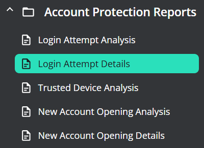 Screenshot of the Account Protection Reports new user interface showing the selection for the Login Attempt Details report.